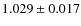 $1.029 \pm 0.017$