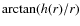 $\arctan(h(r)/r)$