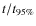 $t/t_{\rm 95\%}$