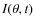 $I(\theta ,t)$