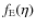 $f_{\rm E}(\eta)$