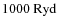 $\rm 1000 ~Ryd$