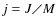 $j = J\diagup M$
