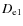 $D_{{\rm e1}}$