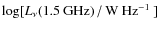$\log[L_\nu\mbox{(1.5~GHz) / W
Hz$^{-1}$ }]$