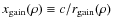 $x_{\rm gain}(\rho)\equiv
c/r_{\rm gain}(\rho)$