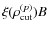 $\xi(\rho_{\rm cut}^{(p)})B$