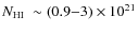 $\mbox{$N_{{\rm HI}}$ }\sim (0.9{-}3) \times 10^{21}$