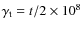 $\gamma_{\rm
t}=t/2\times10^{8}$