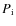 $P_{\rm i}$