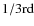 $1/3{\rm
rd}$