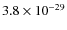 $3.8 \times 10^{-29}$