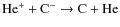 ${\rm He^+ + C^- \rightarrow C + He}$