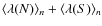 $\langle \lambda(N)\rangle _{n}
+ \langle \lambda(S)\rangle _{n}$