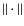$\Vert\cdot\Vert$