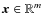 ${\vec x} \in \mathbb{R}^{m}$