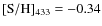 $\rm [S/H]_{433}=-0.34$