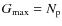 $G_{\max} = N_{\rm p}$