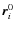 $\vec{r}_i^{0}$