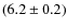 $(6.2 \pm 0.2)$