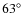 $63^\circ $