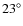 $23^\circ $