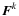 ${\vec F}^{k}$
