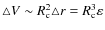 $\triangle V\sim R_{\rm c}^2\triangle r=R_{\rm c}^3 \varepsilon$