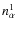 $n^1_{\alpha}$