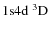 $\rm 1s4d\;^3D$