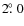 $2\hbox{$.\!\!^\circ$ }0$