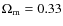 $\Omega_{\rm m} = 0.33$