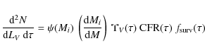 \begin{eqnarray*}\frac{{\rm d}^2N}{{\rm d}L_V ~ {\rm d}\tau} = \psi(M_i) ~ \left...
...right) ~ \Upsilon_V(\tau) ~ {\rm CFR}(\tau) ~ f_{\rm surv}(\tau)
\end{eqnarray*}
