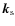 $\vec k_{\rm s}$