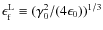 $\epsilon_{\rm f}^{\rm L} \equiv (\gamma_0^2/(4 \epsilon_0))^{1/3}$