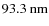 $93.3~{\rm nm}$