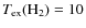 $T_{{\rm ex}}({{\rm H}}_2)=10$