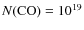 $N({{\rm CO}})=10^{19}$