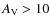 $A_{{\rm V}}>10$