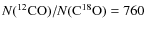 $N(^{12}{{\rm CO}})/N({{\rm C}}^{18}{{\rm O}})=760$