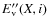 $E_{{\rm v}}''(X,i)$