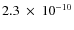 $2.3~\times~10^{-10}$