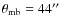 $\theta_{\rm mb}=44''$