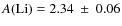 $A\rm (Li)=2.34~\pm~0.06$