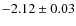 $-2.12\pm0.03$