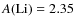 $A\rm (Li)=2.35$