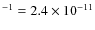 $^{-1} = 2.4 \times 10^{-11}$