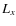 ${L_{\sc x}}$