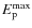 $E_{\rm p}^{\rm max}$