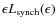 $\epsilon L_{\rm synch}(\epsilon)$